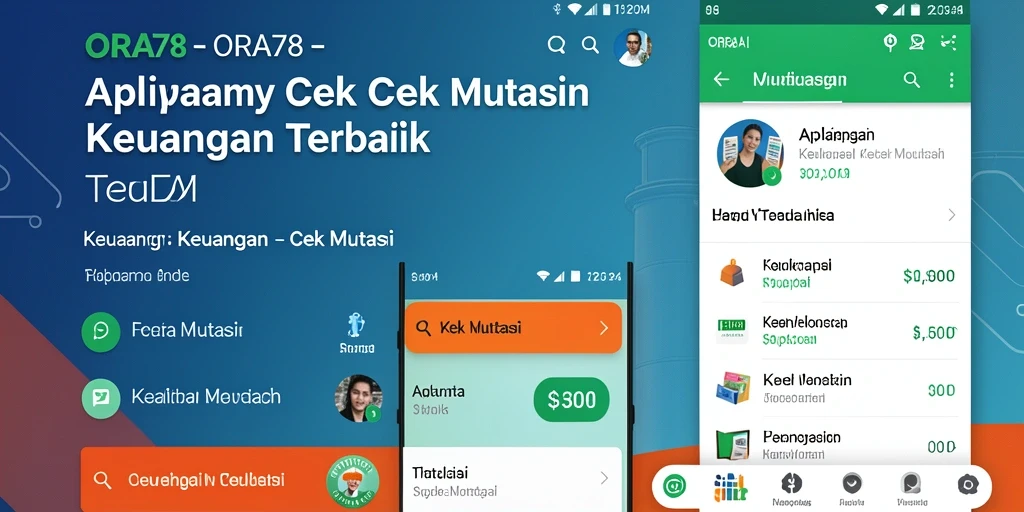 Antarmuka ORA78 menampilkan riwayat mutasi transaksi keuangan dengan jelas.